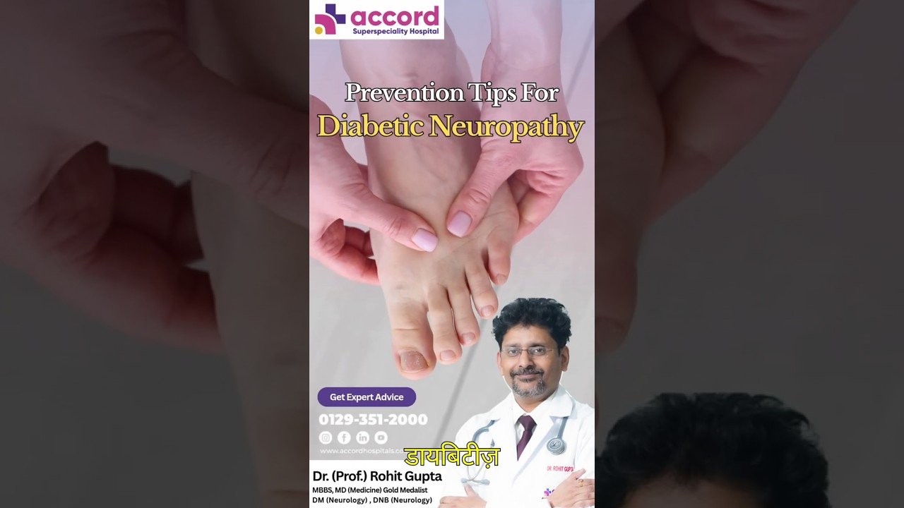 How to Prevent Diabetic Neuropathy | Tips by Dr. Rohit Gupta (Neurologist)