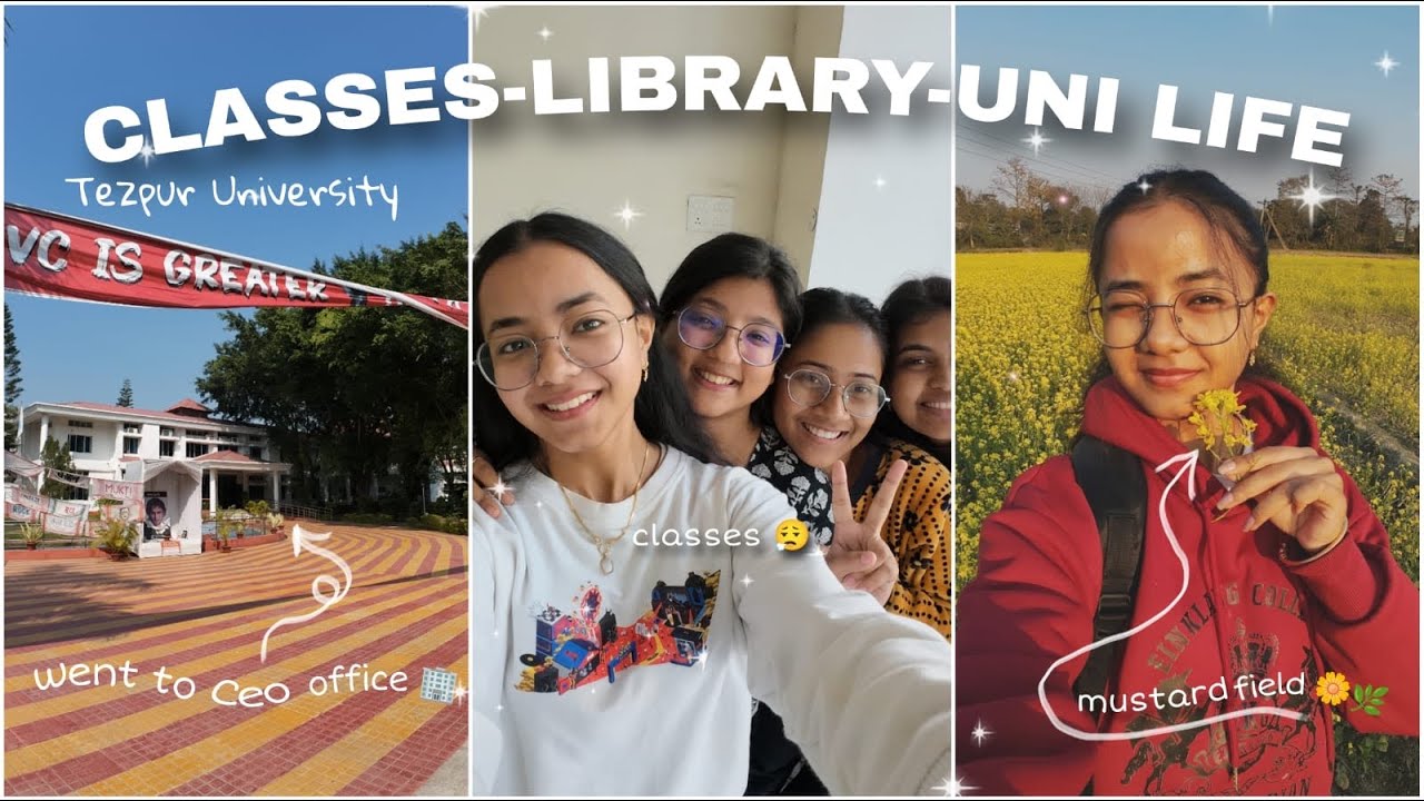 Life of a Uni Student 👩‍🎓| Uni Edition🌸| Tezpur University