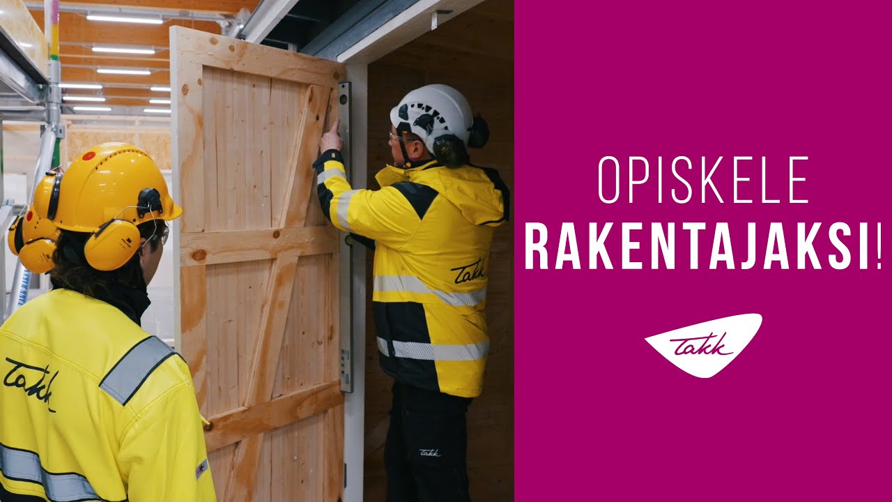 Rakennusalan ammatit ja opiskelu TAKKissa