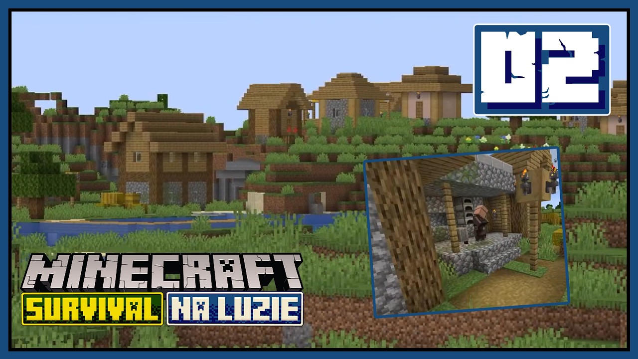 Minecraft Survival NA LUZIE odc. 02 - pom&oacute;żcie wybrać miejsce na bazę! no i szabrujemy wioski!