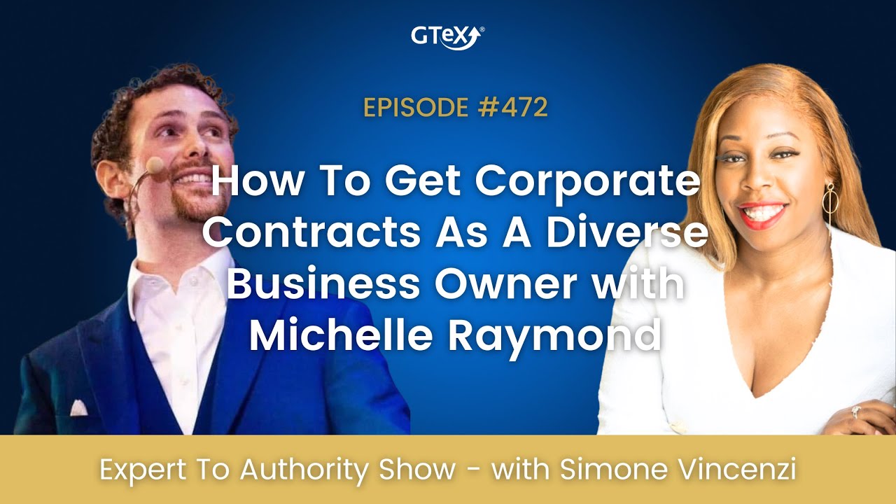 How To Get Corporate Contracts As A Diverse Business Owner with Michelle Raymond