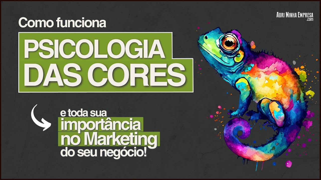 COMO FUNCIONA A PSICOLOGIA DAS CORES (Toda Importância para o Marketing do Seu Negócio)