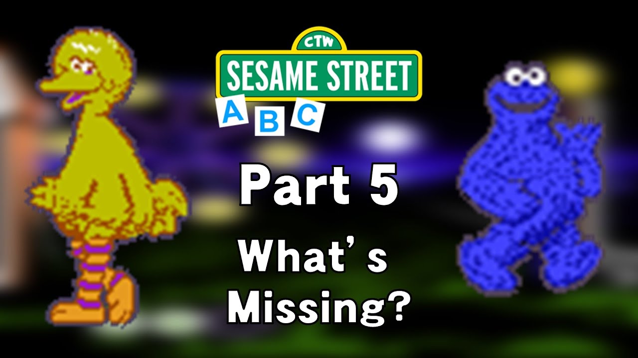 Sesame Street: ABC Part 5 - What’s Missing?