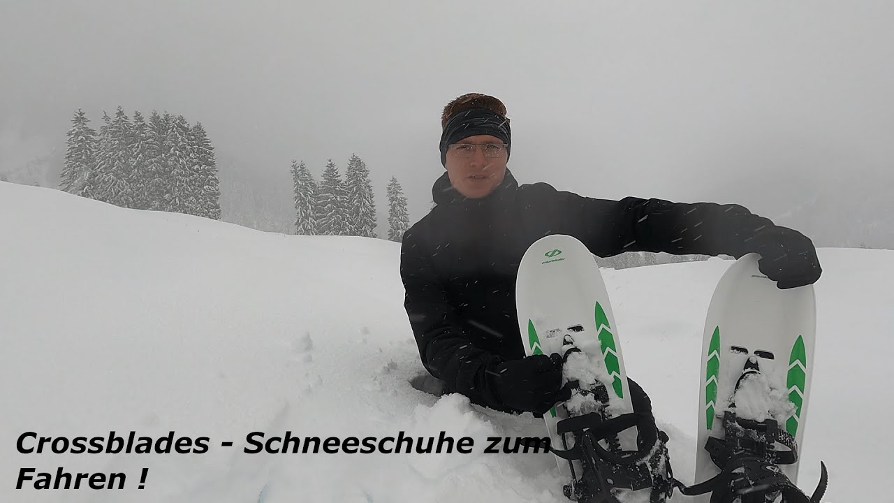 Crossblades - Schneeschuhe zum Fahren ! ⛰️⛷️
