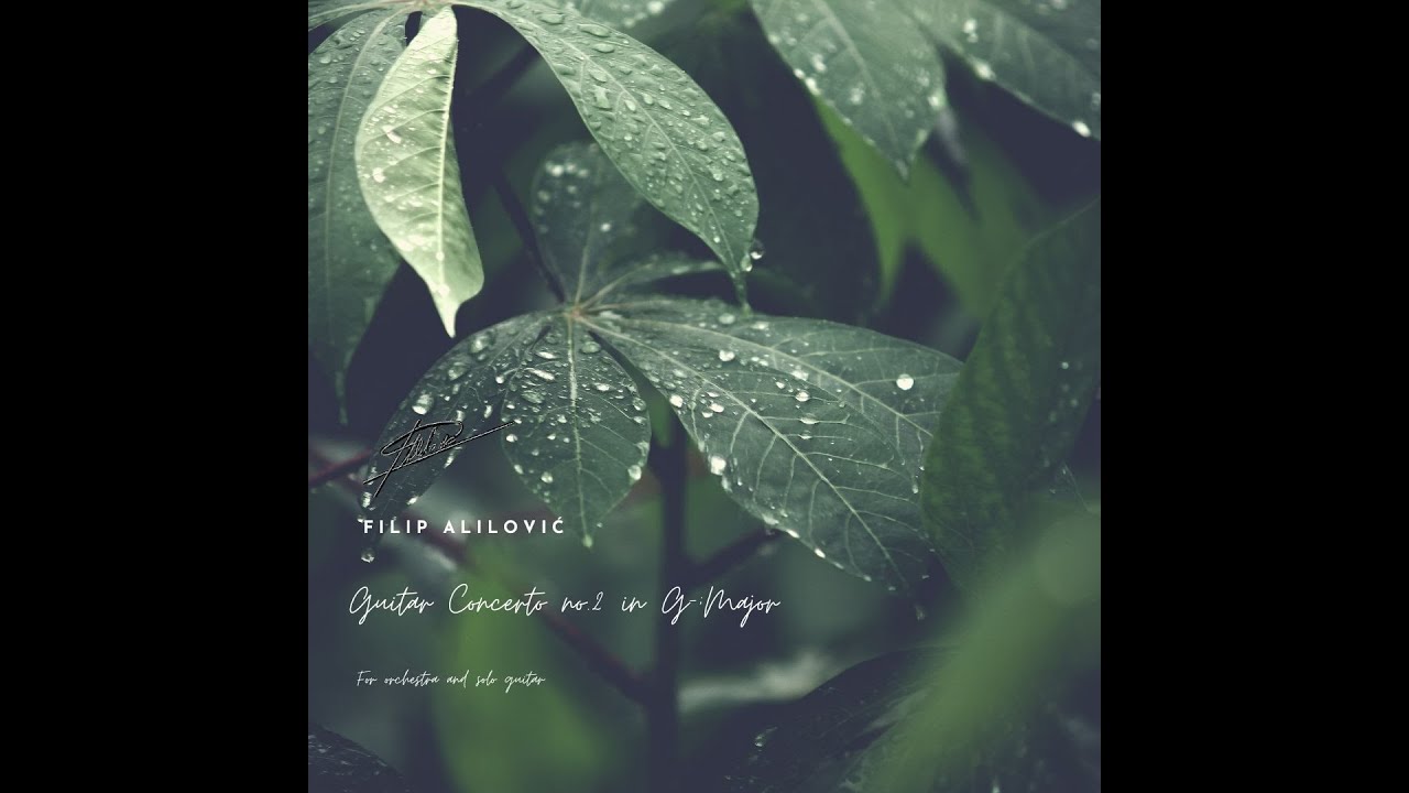 Filip Alilovic - Guitar Concerto No.2 - Complete score