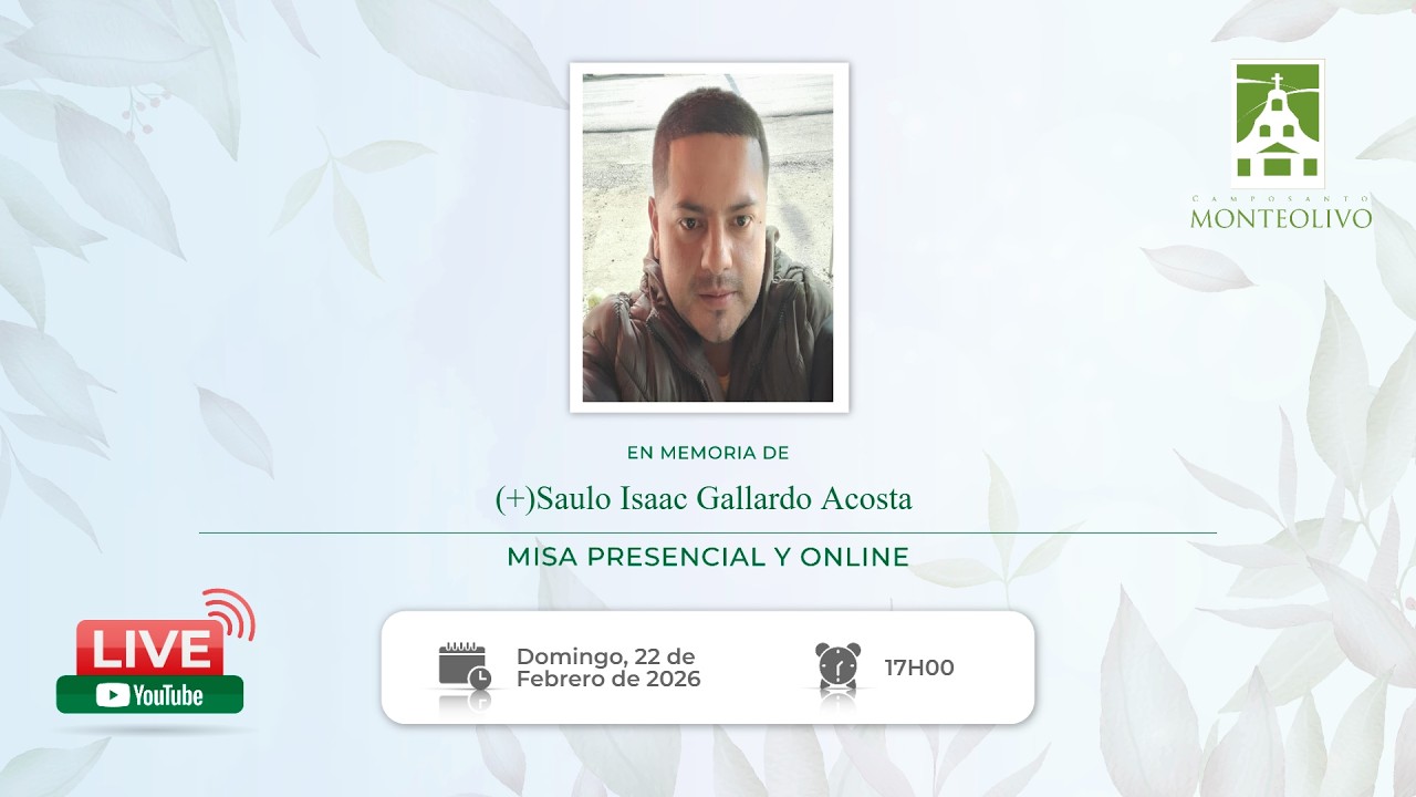 Misa presencial y online en memoria de Saulo Isaac Gallardo Acosta