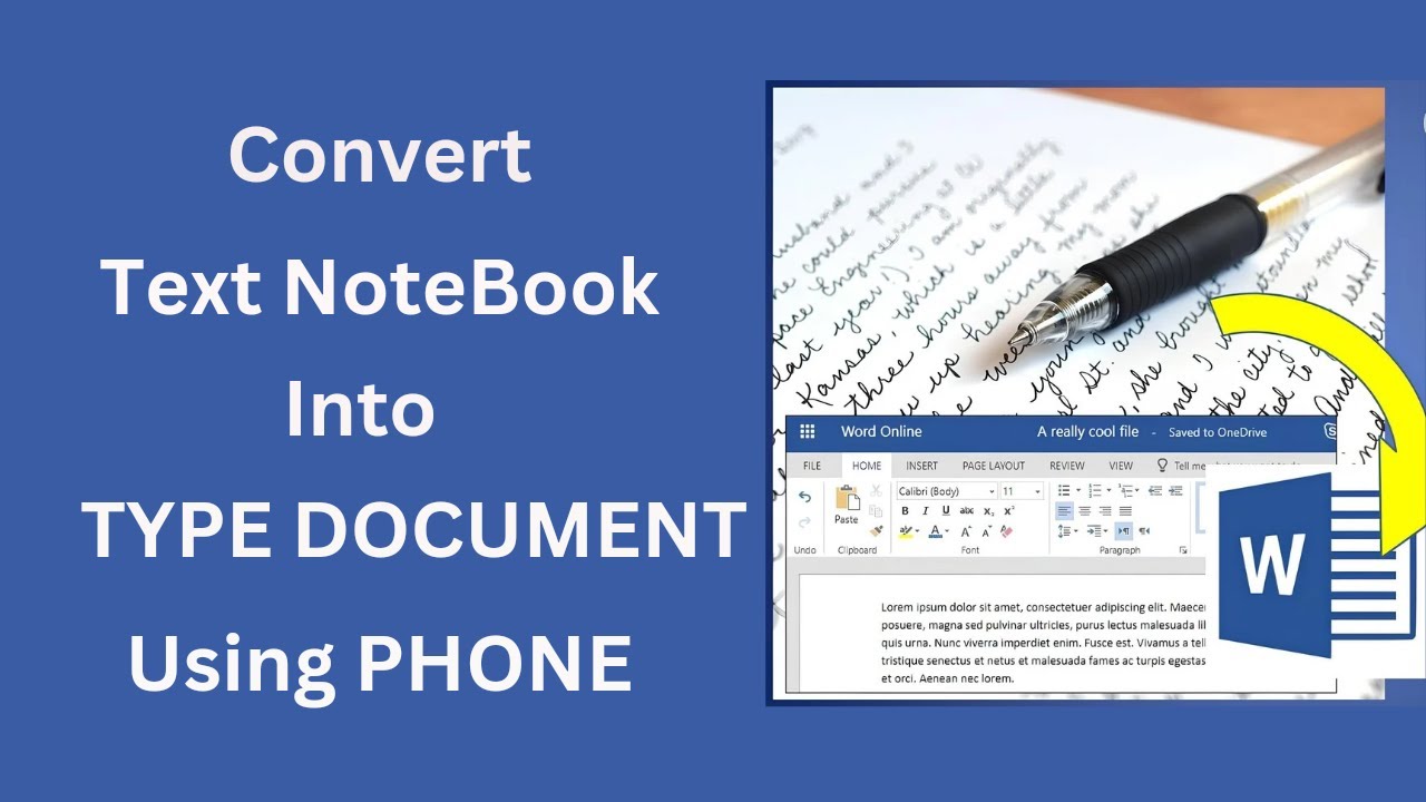 Convert Text/Handwriting In Notebook into TYPE DOCUMENT Using PHONE