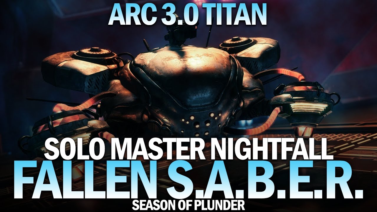 Solo 1600 Master Nightfall Fallen S.A.B.E.R. (Arc 3.0 Titan) [Destiny 2]