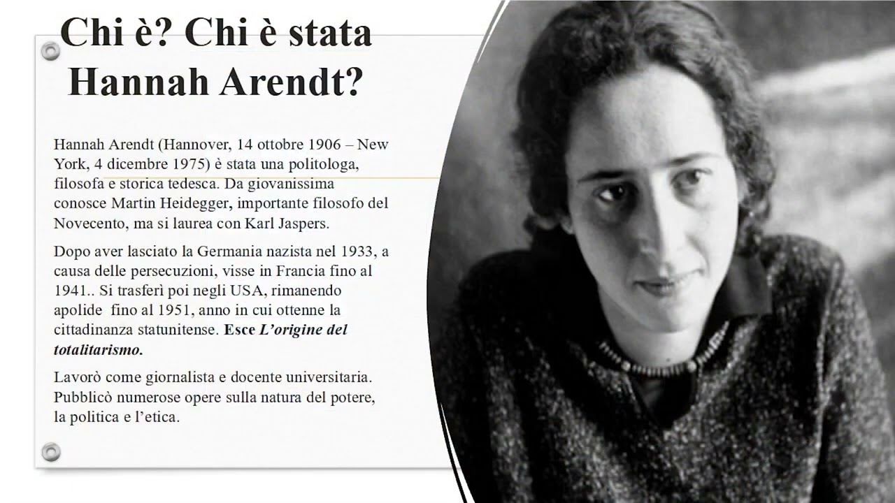 HANNAH ARENDT, una rilettura La banalità del male e Vita activa
