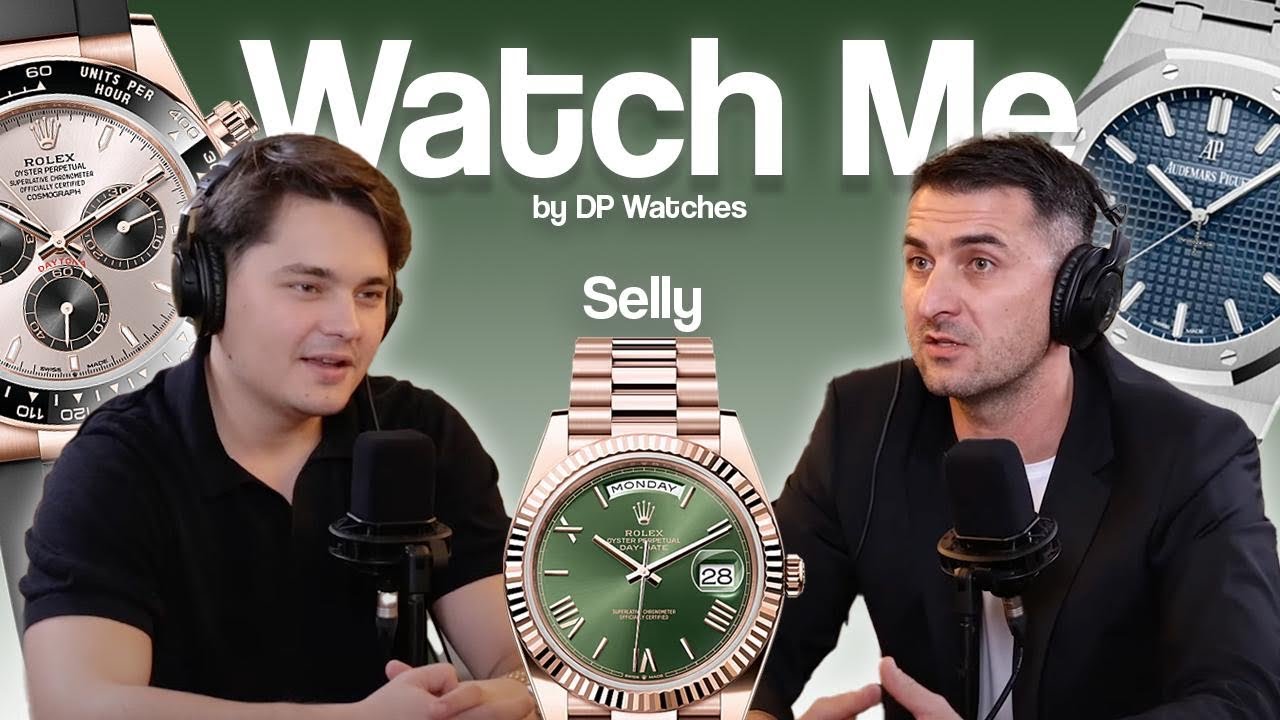 Ep. 2 - Selly - Watch Me by DP Watches