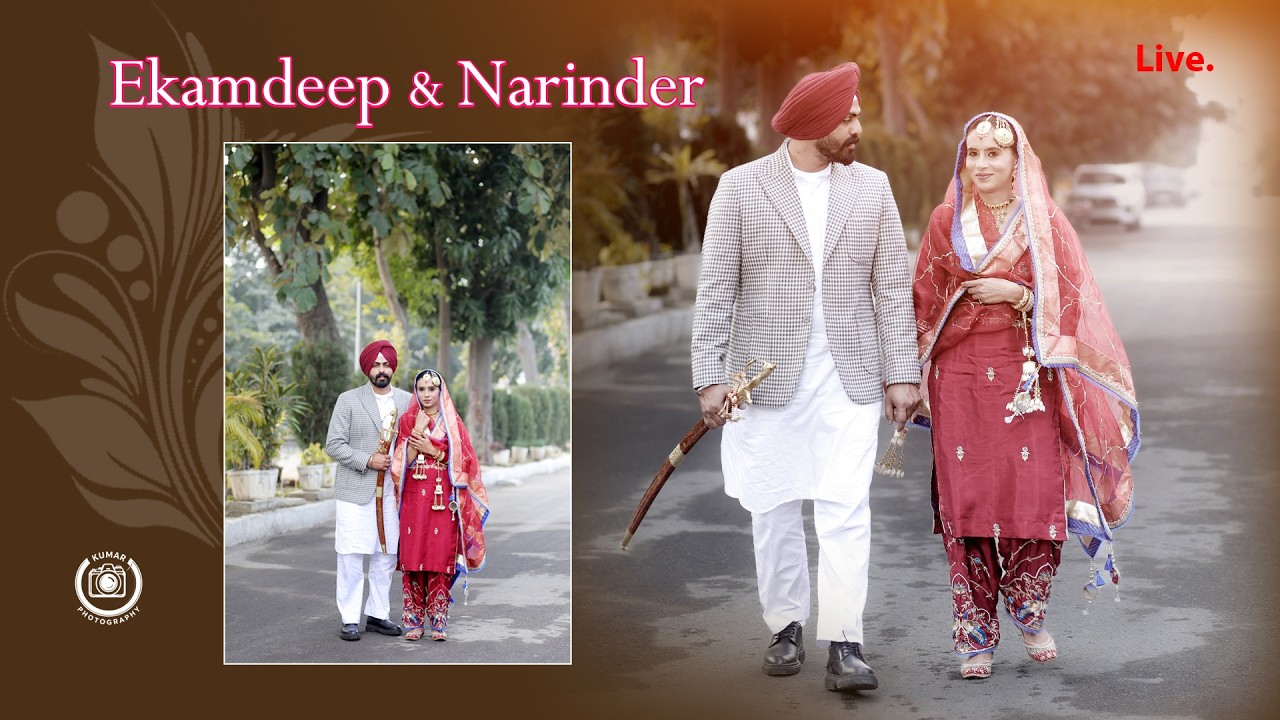 WEDDING CEREMONY OF  EKAMDEEP & NARINDER  || LIVE || KUMAR PHOTOGRAPHY DABWALI ||  92540 - 22123