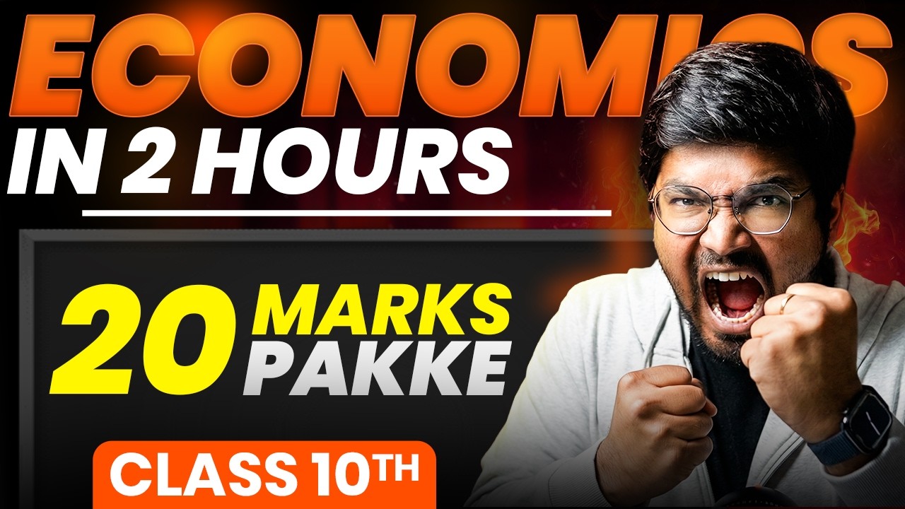 Class 10 FULL ECONOMICS: All 4 Chapters in One Shot | Boards 2026 Special