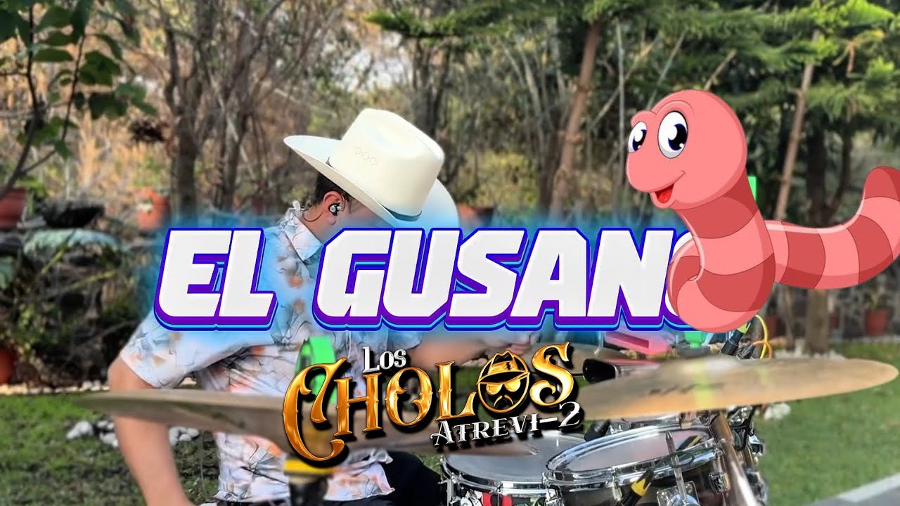 EL GUSANO-LOS CHOLOS ATREVI-2 CONTACTO DIRECTO: 442 258 1408 