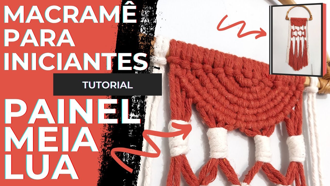 ⚠️ TUTORIAL - COMO FAZER PAINEL MEIA LUA EM MACRAMÊ 🌜 ❤️