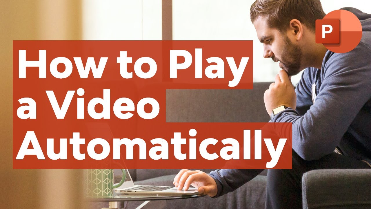 How to Play a Video Automatically in PowerPoint