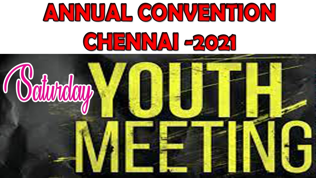 TPM  Message | Annual Chennai Convention 2021| SATURDAY YOUTH MEETING | CHRISTIAN MESSAGES |TPM