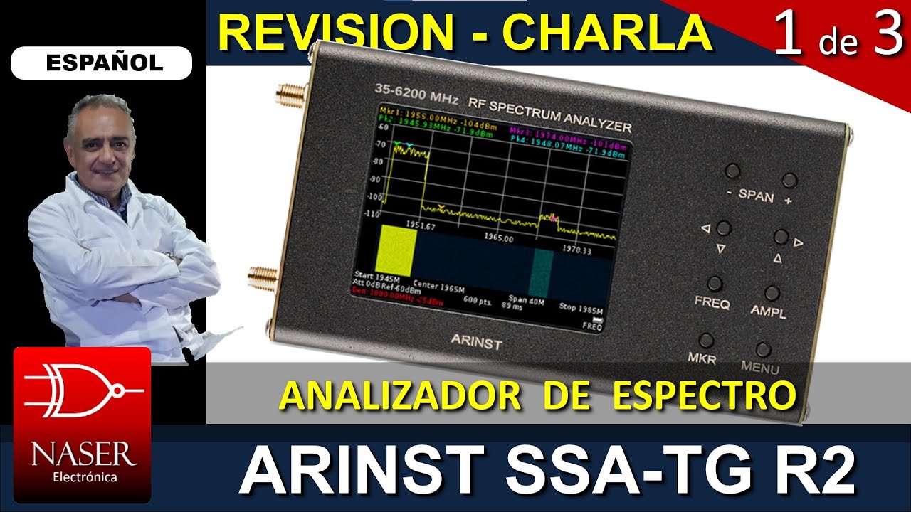 📡 Analizador Espectro (ARINST SSA -TG R2) MINI charla RF Dominio del Tiempo - Frecuencia. 1/3