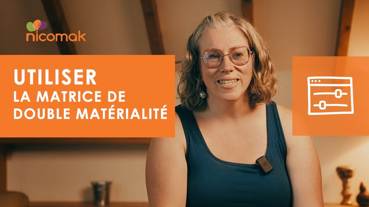 Comment utiliser la matrice de double matérialité ?
