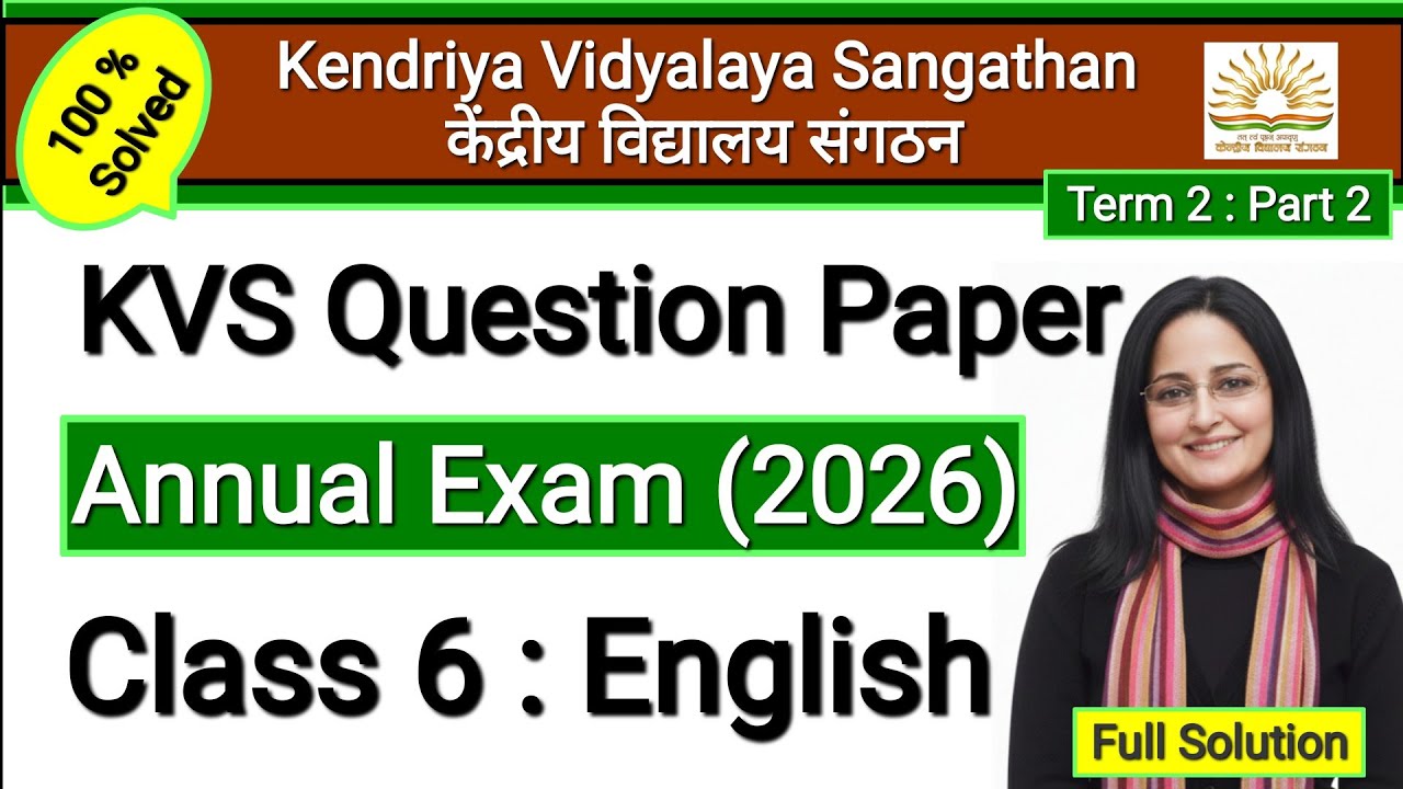 KVS Class 6 English | Annual Exam Question Paper 2026 | Sample Paper | Term 2 | Session Ending Exam