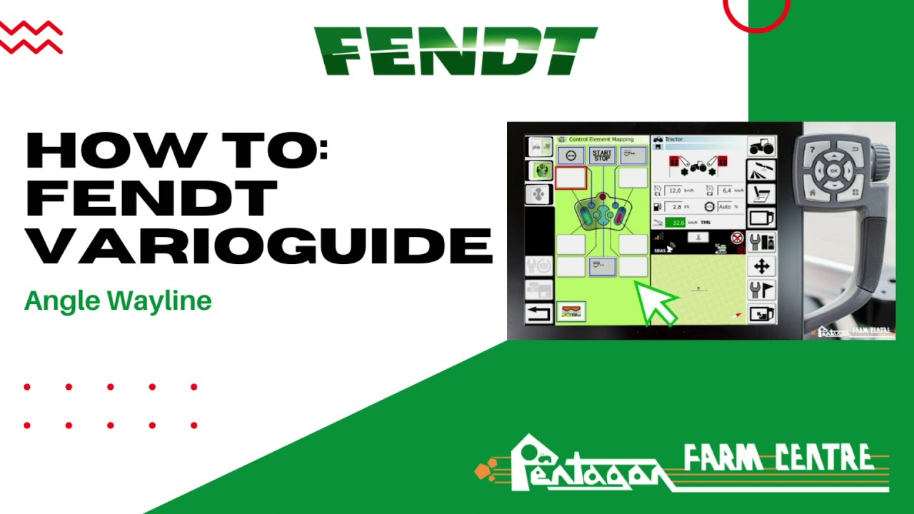Angle Wayline : Fendt VarioGuide How To