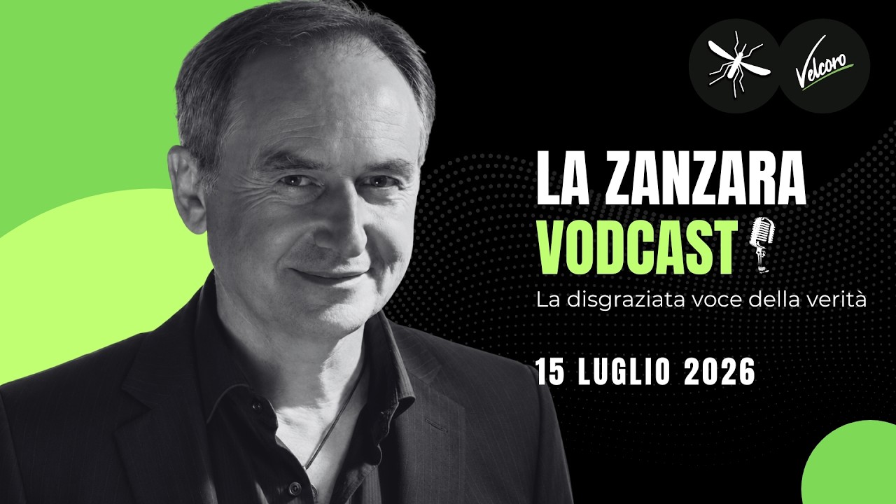 La Zanzara Vodcast del 15 Luglio 2026 [No Pubblicit&agrave;]