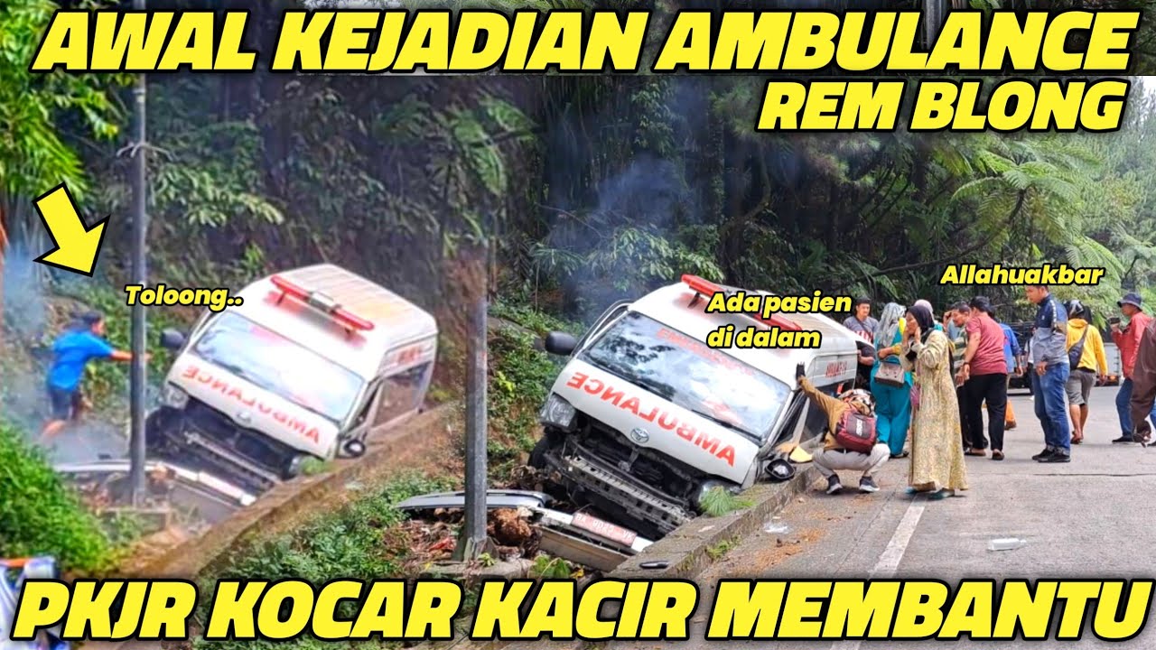 ALLAHUAKBAR !!! Detik - Detik Awal Kejadian Ambulace Rem Blong di Panorama 1 Sitinjau Lauik