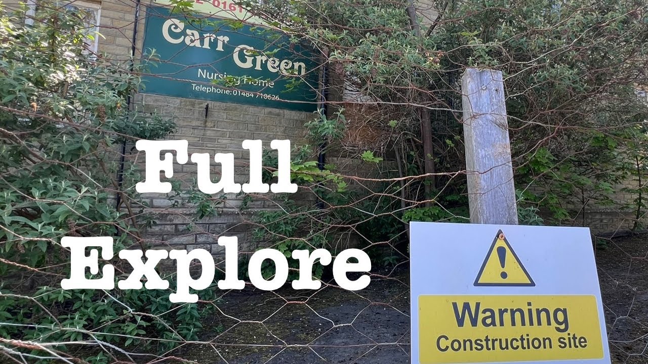 EXPLORING AN ABANDONED NURSING HOME | CARR GREEN NURSING HOME FULL EXPLORE #abandonedplaces