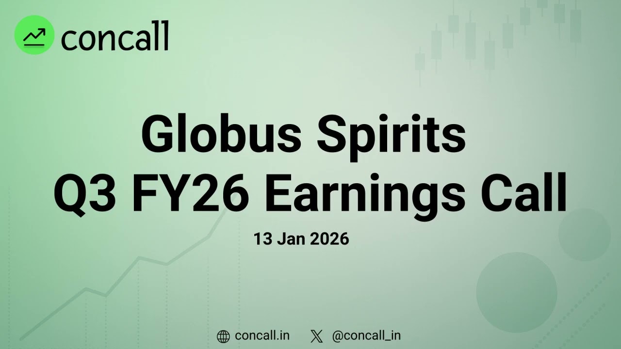 Globus Spirits Q3 FY26 Earnings Conference Call  | Concall.in