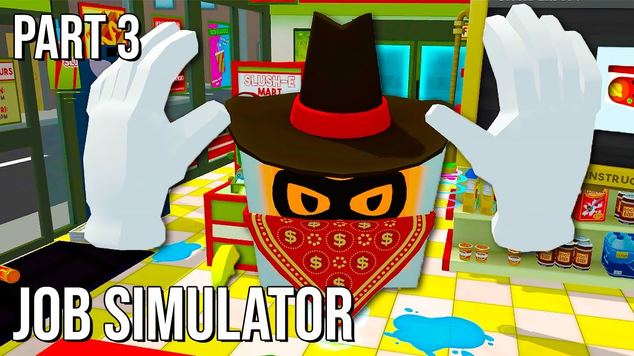 Job Simulator | Part 3 | 60FPS - No Commentary