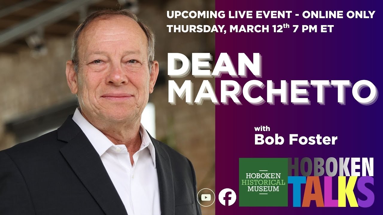 Dean Marchetto - Hoboken Talks