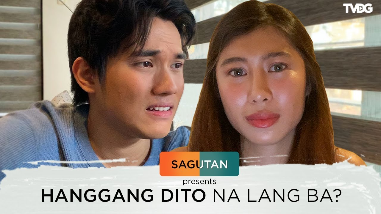 Hanggang dito nalang ba? | Sagutan