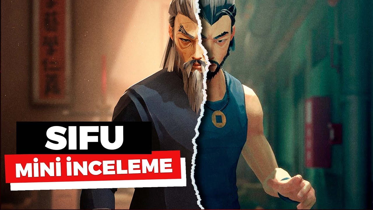 BU OYUN HARİKA! Mini İnceleme: Sifu