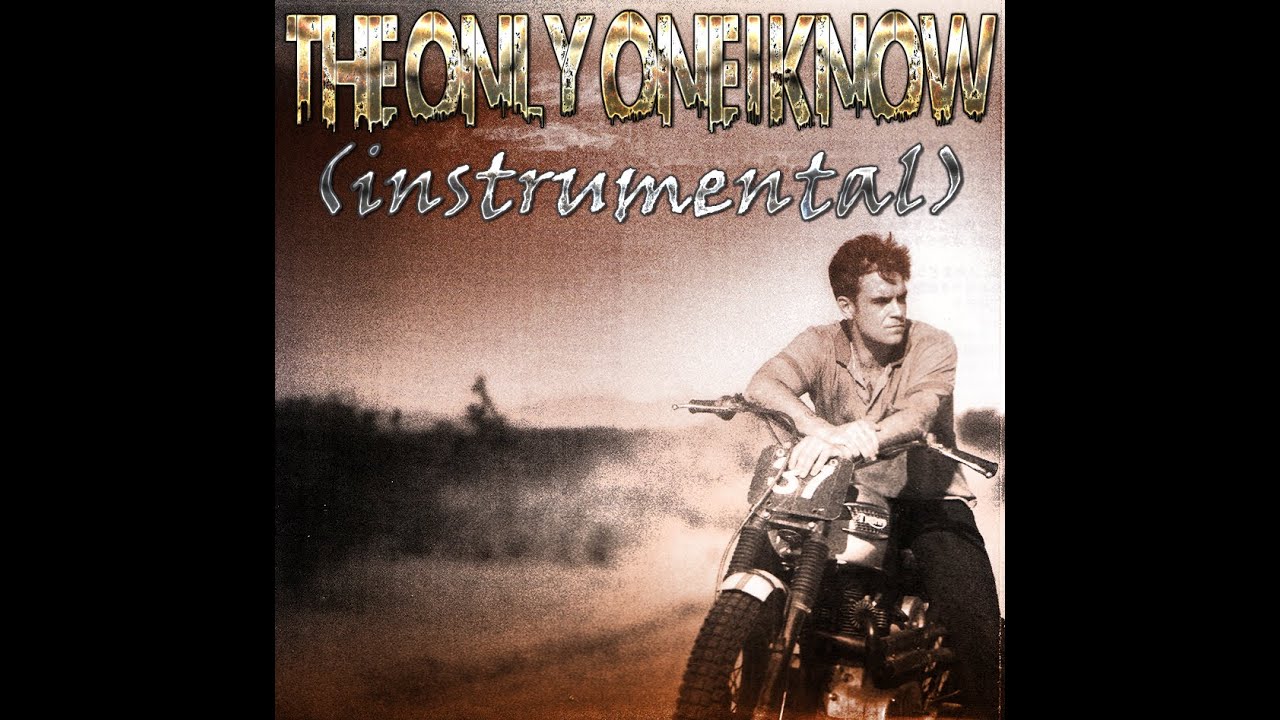 Robbie Williams - The Only One I Know (Instrumental Mix)