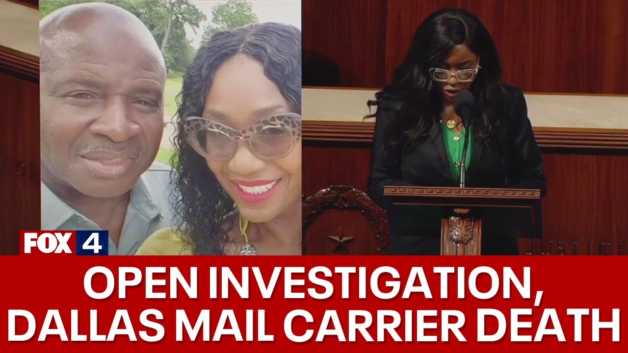 Lawmakers open investigation into US Postal Service after death of Dallas mail carrier