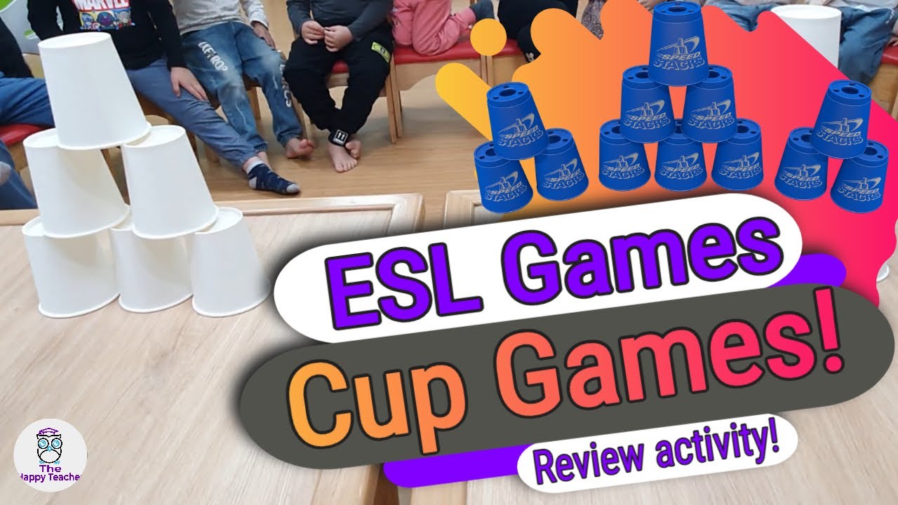 Cup Games! | Review Activities | ESL:GAMES AND ACTIVITIES