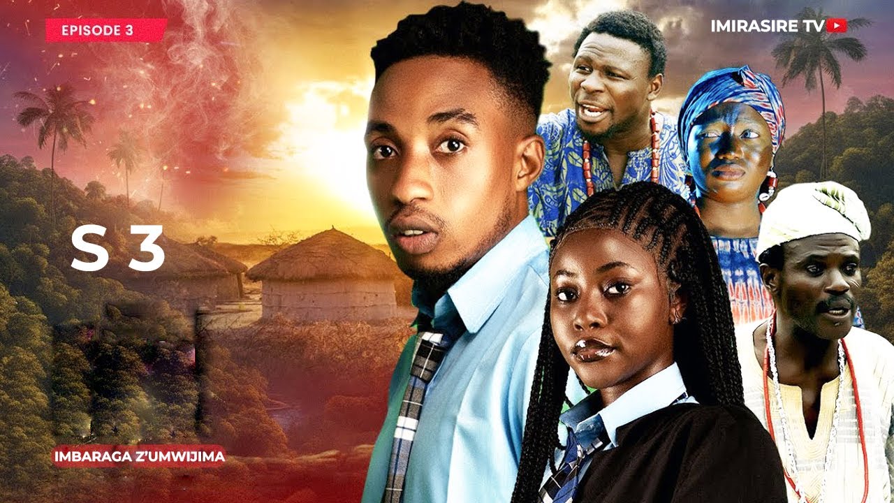 IMBARAGA Z'UMWIJIMA S3EP 3 (Power of Devils) Ibyahishuwe |IMIRASIRE TV| AGASOBANUYE