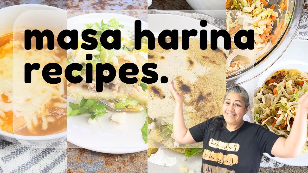 Masa harina Mexican recipes