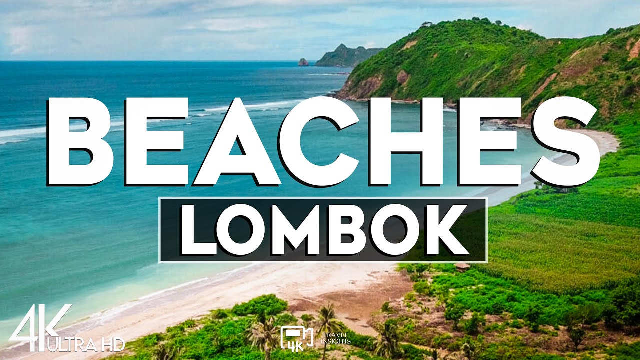 Top 10 Best Beaches in Lombok, Indonesia - Travel Video 2024