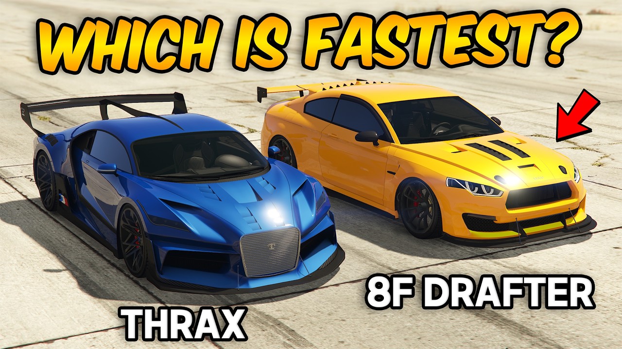 GTA 5 ONLINE - THRAX VS 8F DRAFTER (WHICH IS FASTEST?)