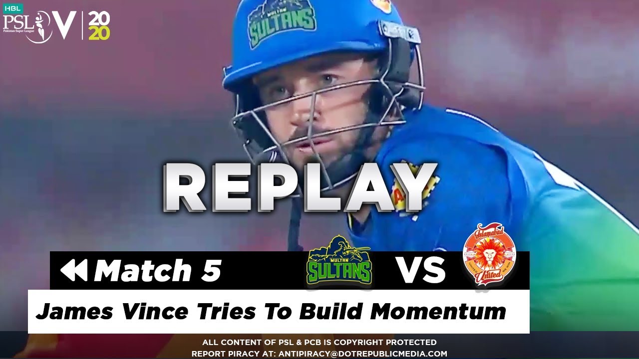 James Vince Batting Highlights | Multan Sultans vs Islamabad United | Match 5 | HBL PSL 5 | 2020