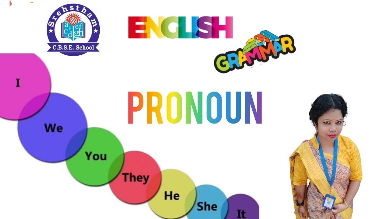 Pronoun || English Grammar || Class 1 & Class 2 # CBSE School @ SREHSTHAM ✍️