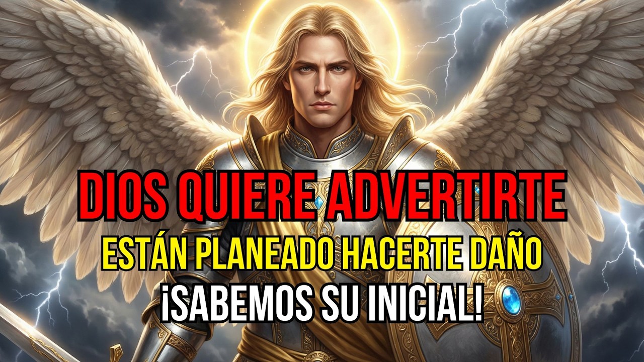 ¡Escucha esto AHORA! Dios y los Angeles te ADVIERTEN, Alguien con la Inicial 