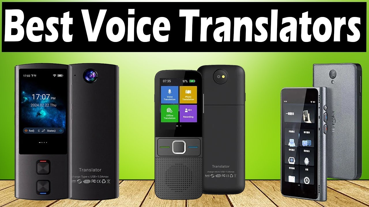 TOP 3 Best Smart Voice Translators 2025 - Real Time Language Translation Devices