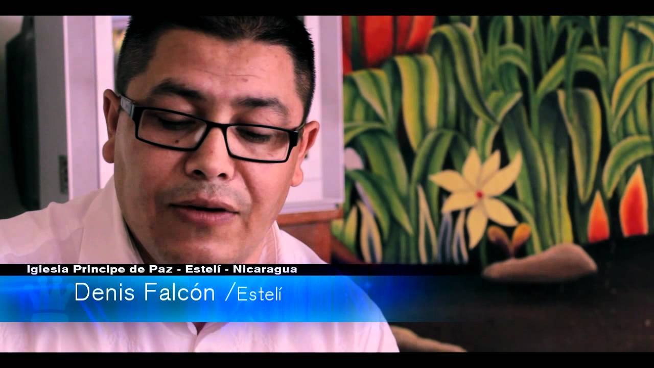 DOCUMENTAL 3 de 4 (Iglesia Principe de Paz) ESTELI - NICARAGUA