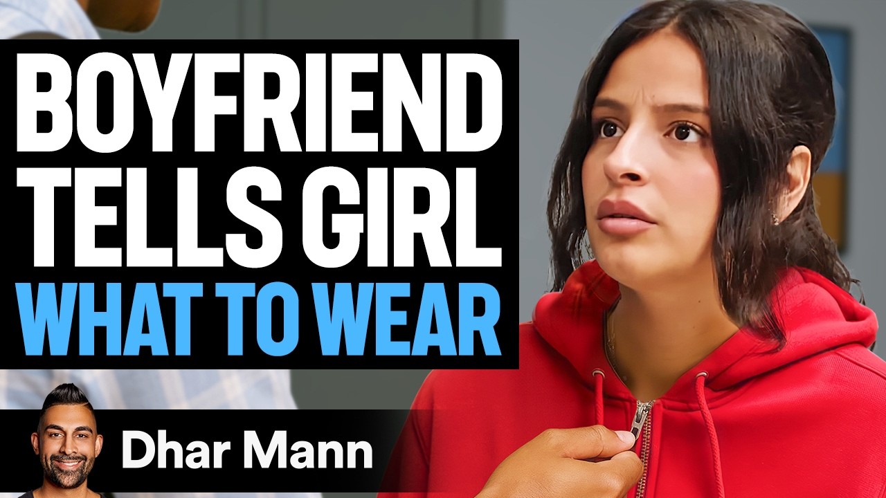 Toxic Boyfriend Tells Girl What To Wear | Dhar Mann Studios