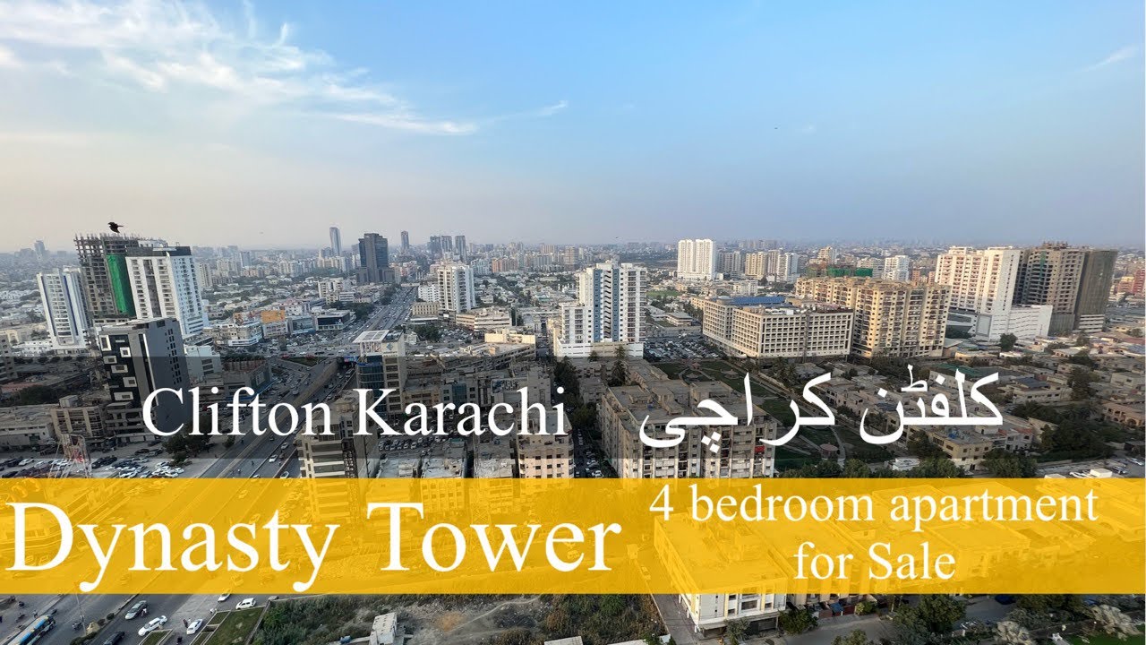 Clifton Karachi | Dynasty Tower | 4 Bed apartment for Sale | کلفٹن کراچی