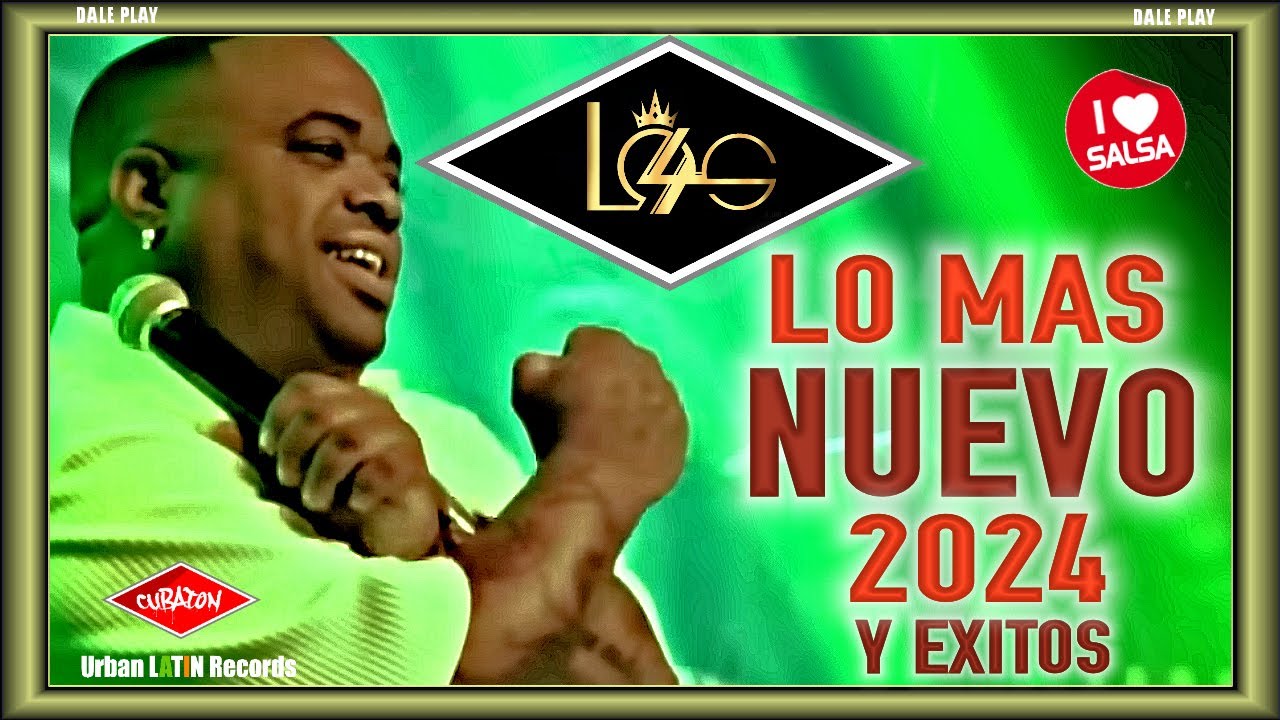 LOS 4  2025  ► LO MAS NUEVO Y LOS EXITOS ► LOS 4 de Cuba  ► SALSA 2024 CUBATON 2024 Reggaeton Cubano