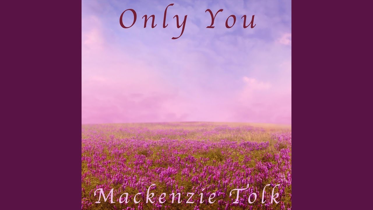 Only You