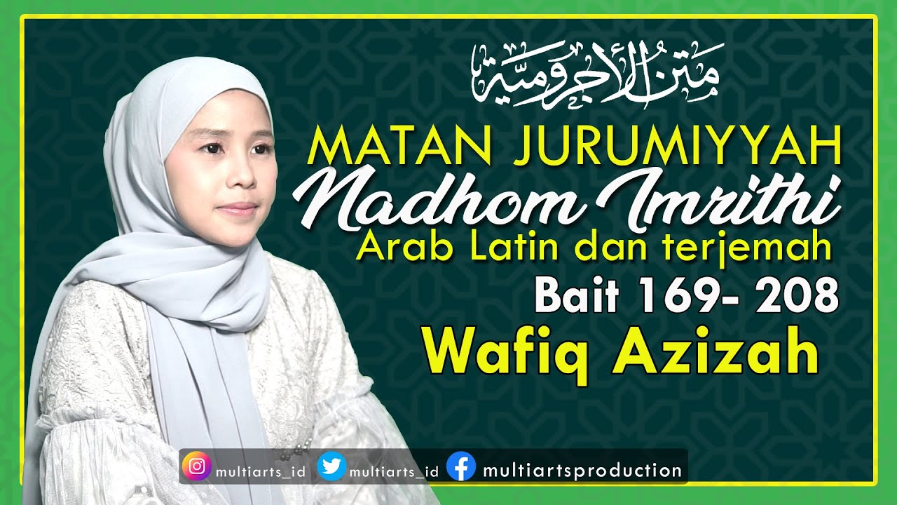 Full Nadhom Imrithi Arab Latin dan terjemah - Wafiq Azizah (bait 169 - 208)