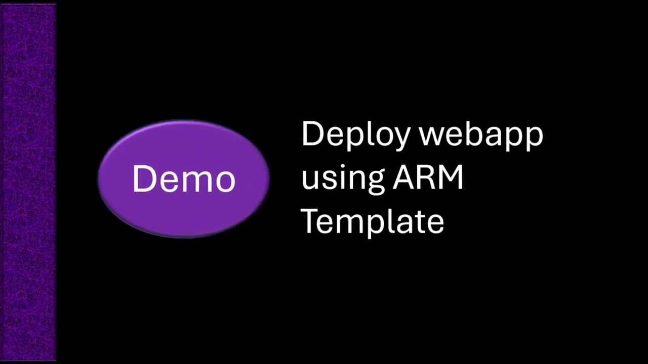 Demo: Deploy WebApp using ARM template